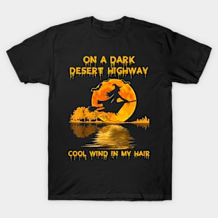 Witch Riding Brooms On A Dark Desert Highways Halloween T-Shirt